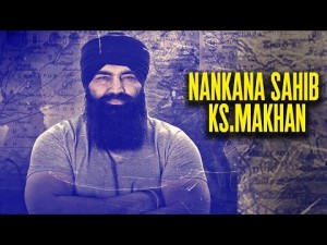 Nankana Sahib | Ks Makhan | Latest Punjabi Video 2016